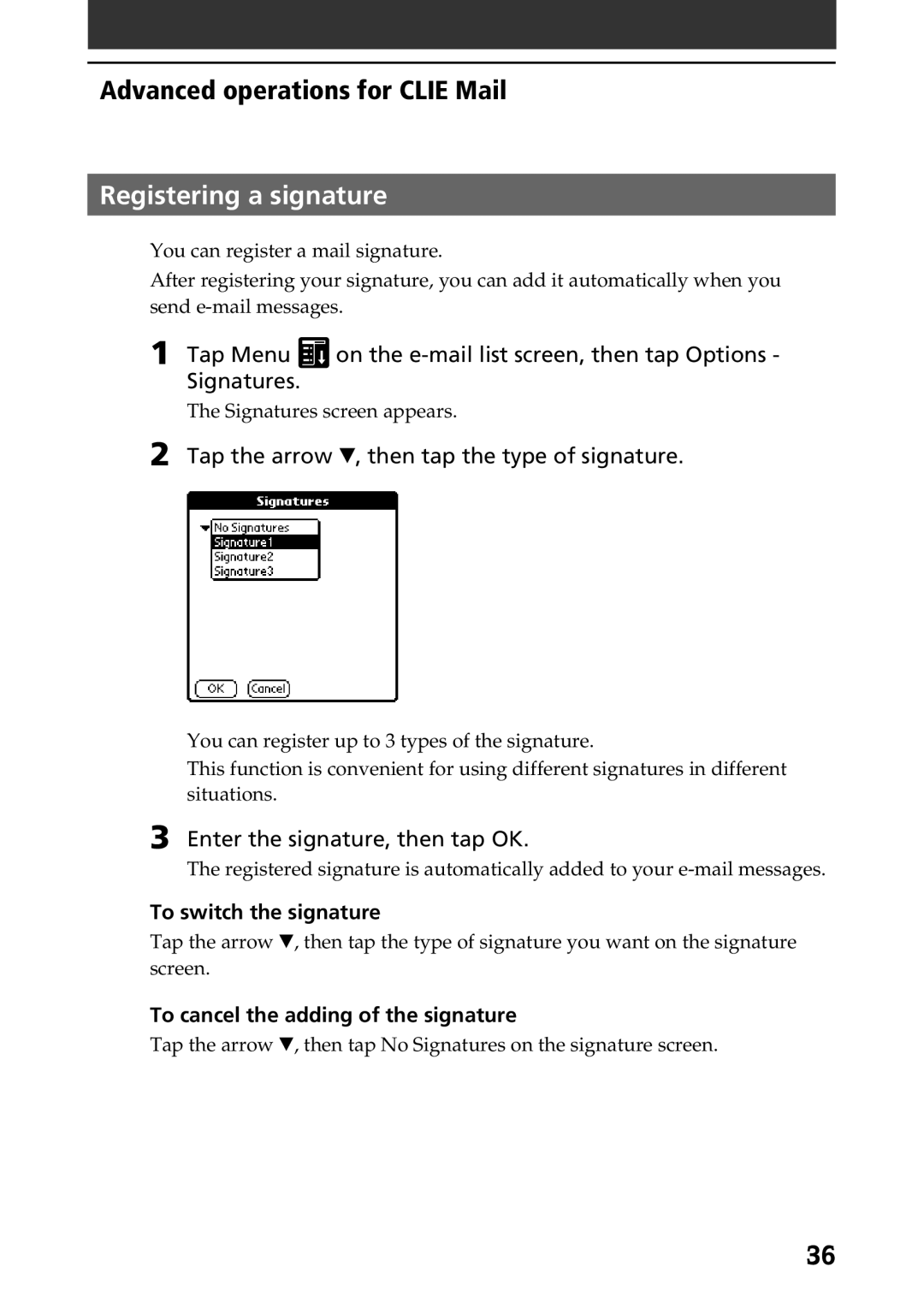 Sony A-AVZ-100-11 manual Registering a signature, Tap the arrow V, then tap the type of signature, To switch the signature 