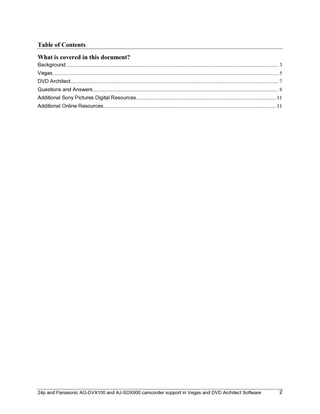 Sony AJ-SDX900 manual Table of Contents What is covered in this document? 