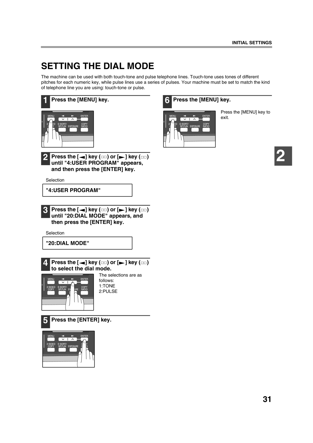 Sony AR-208S operation manual Setting the Dial Mode, 20DIAL Mode, Press the key or key to select the dial mode 