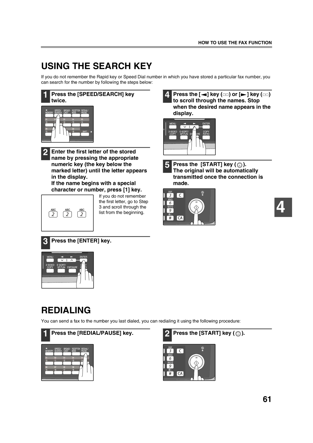 Sony AR-208S operation manual Using the Search KEY, Redialing, Press the REDIAL/PAUSE key Press the Start key 