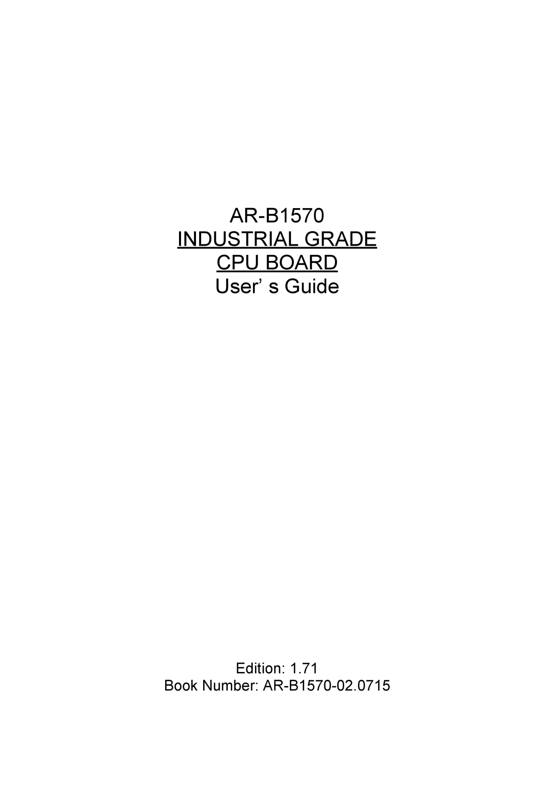 Sony AR-B1570 manual Industrial Grade CPU Board 