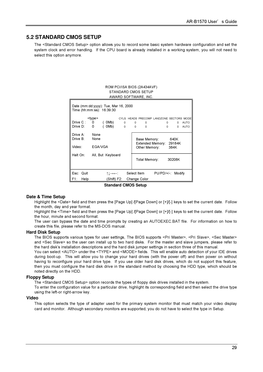 Sony AR-B1570 manual Standard Cmos Setup, Date & Time Setup, Hard Disk Setup, Floppy Setup, Video 