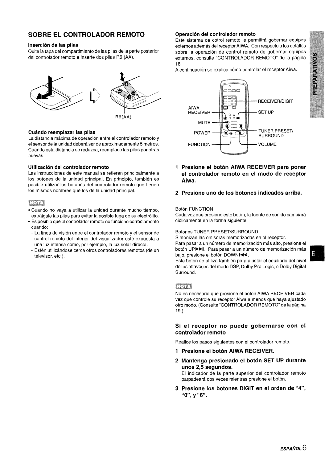 Sony AV-DV75 manual ‘uNcT’ONvvOLu”, Sobre El Controlador Remoto, Insertion de Ias pilas, Cuando reemplazar Ias pilas 