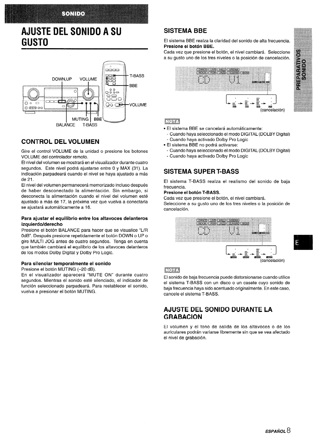 Sony AV-DV75 manual Ajuste Del Sonido A Su Gusto, Control Del Volumen, Sistema Bbe, Sistema Super Tibass 