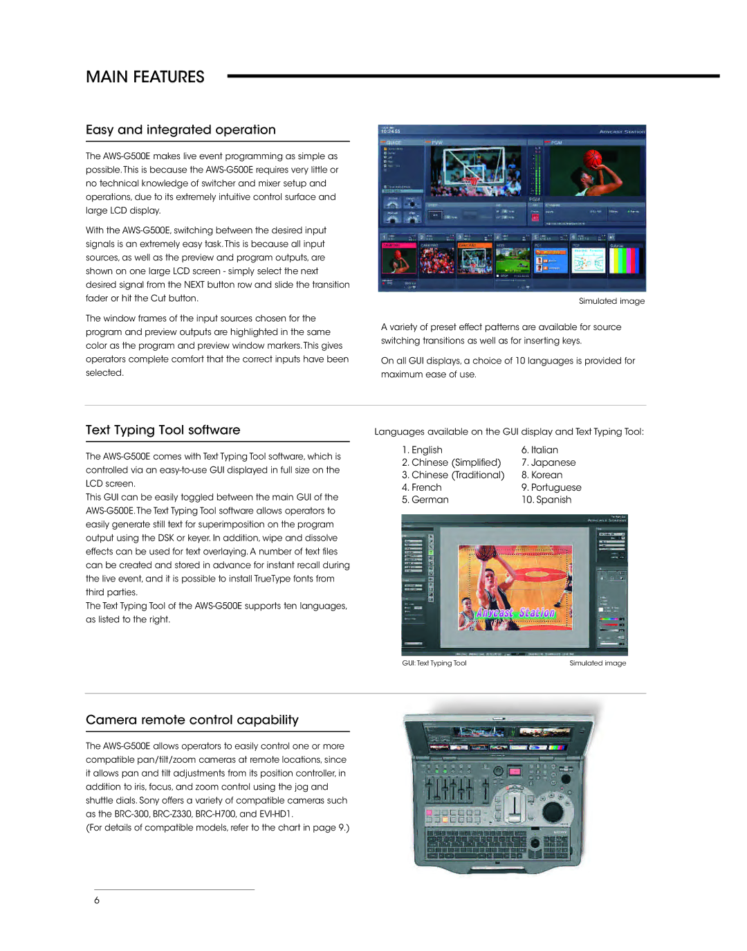 Sony AWS-G500E manual Easy and integrated operation, Text Typing Tool software, Camera remote control capability 