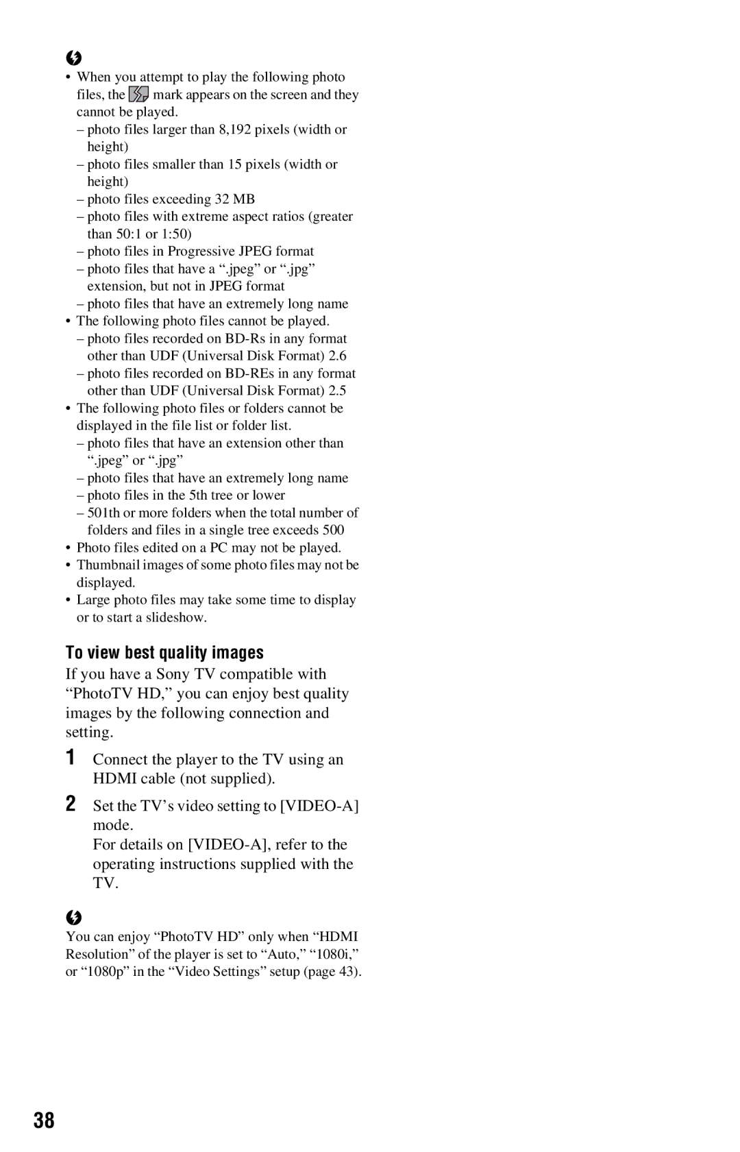 Sony BDP-S360 operating instructions To view best quality images 