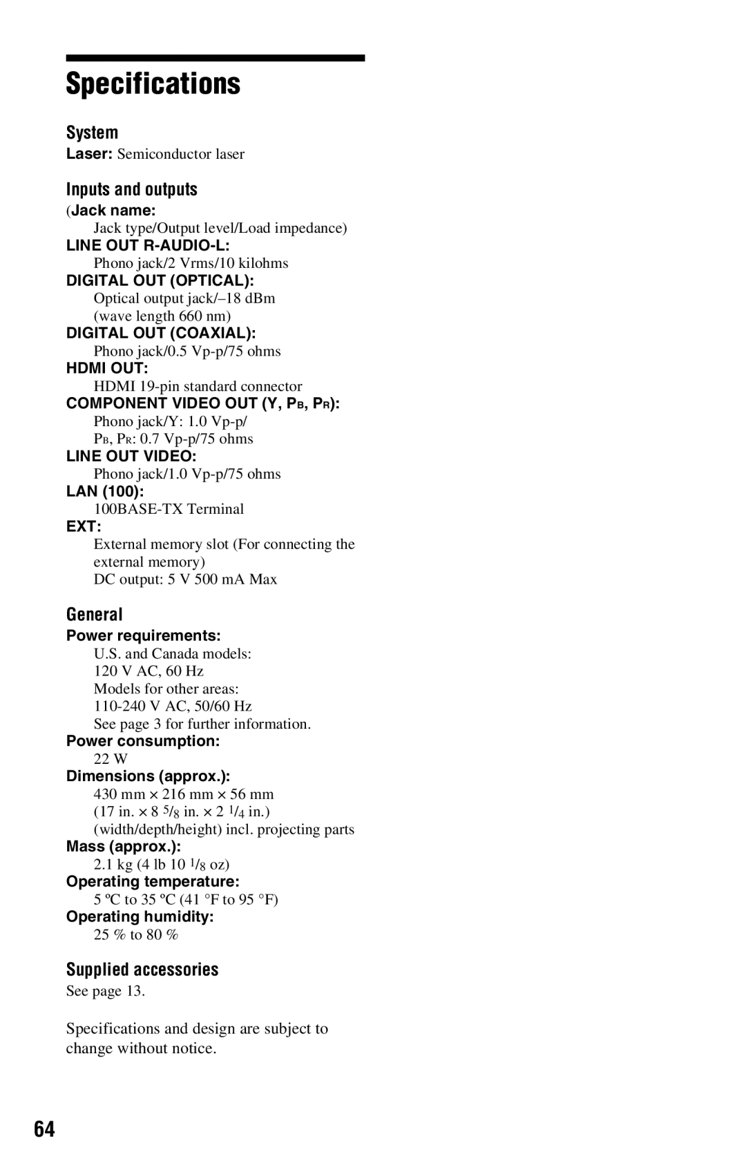 Sony BDP-S360 operating instructions Specifications, System, Inputs and outputs, General, Supplied accessories 