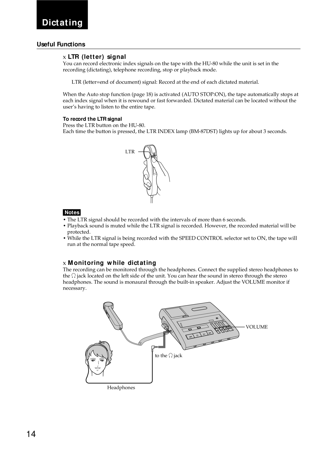 Sony BM-87DS manual Useful Functions XLTR letter signal, XMonitoring while dictating, To record the LTR signal 