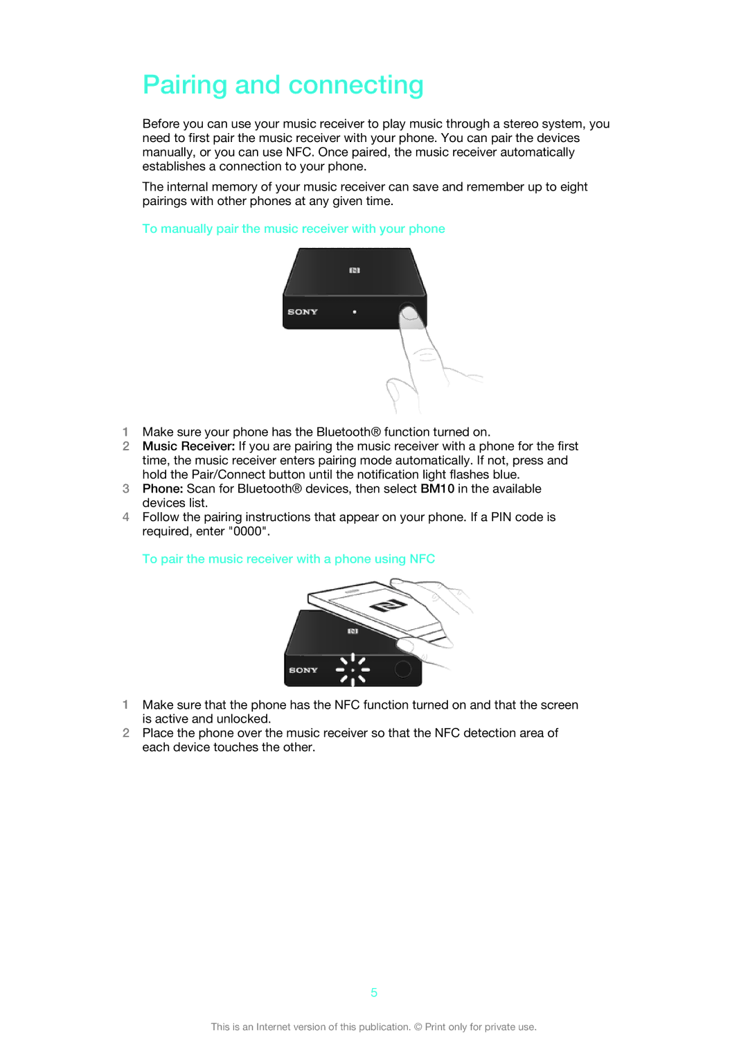 Sony BM10 Pairing and connecting, To manually pair the music receiver with your phone 