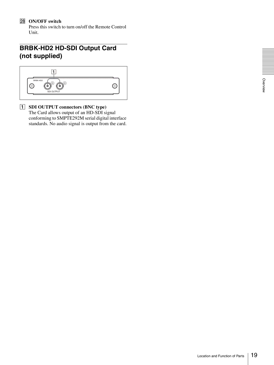 Sony BRC-Z330 operating instructions BRBK-HD2 HD-SDI Output Card not supplied, Wk ON/OFF switch 