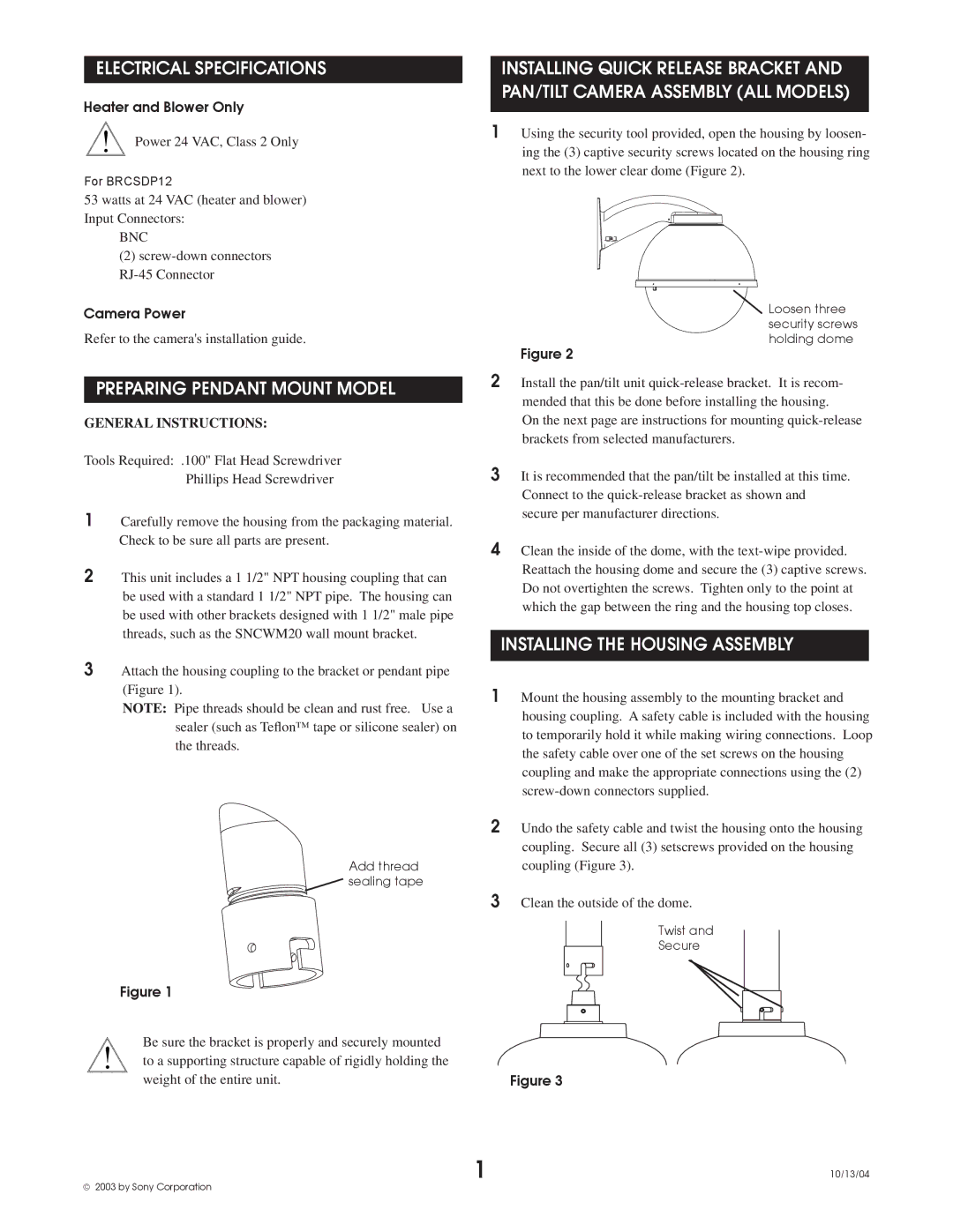 Sony BRCSDP12 instruction manual Electrical Specifications, Preparing Pendant Mount Model, Installing the Housing Assembly 