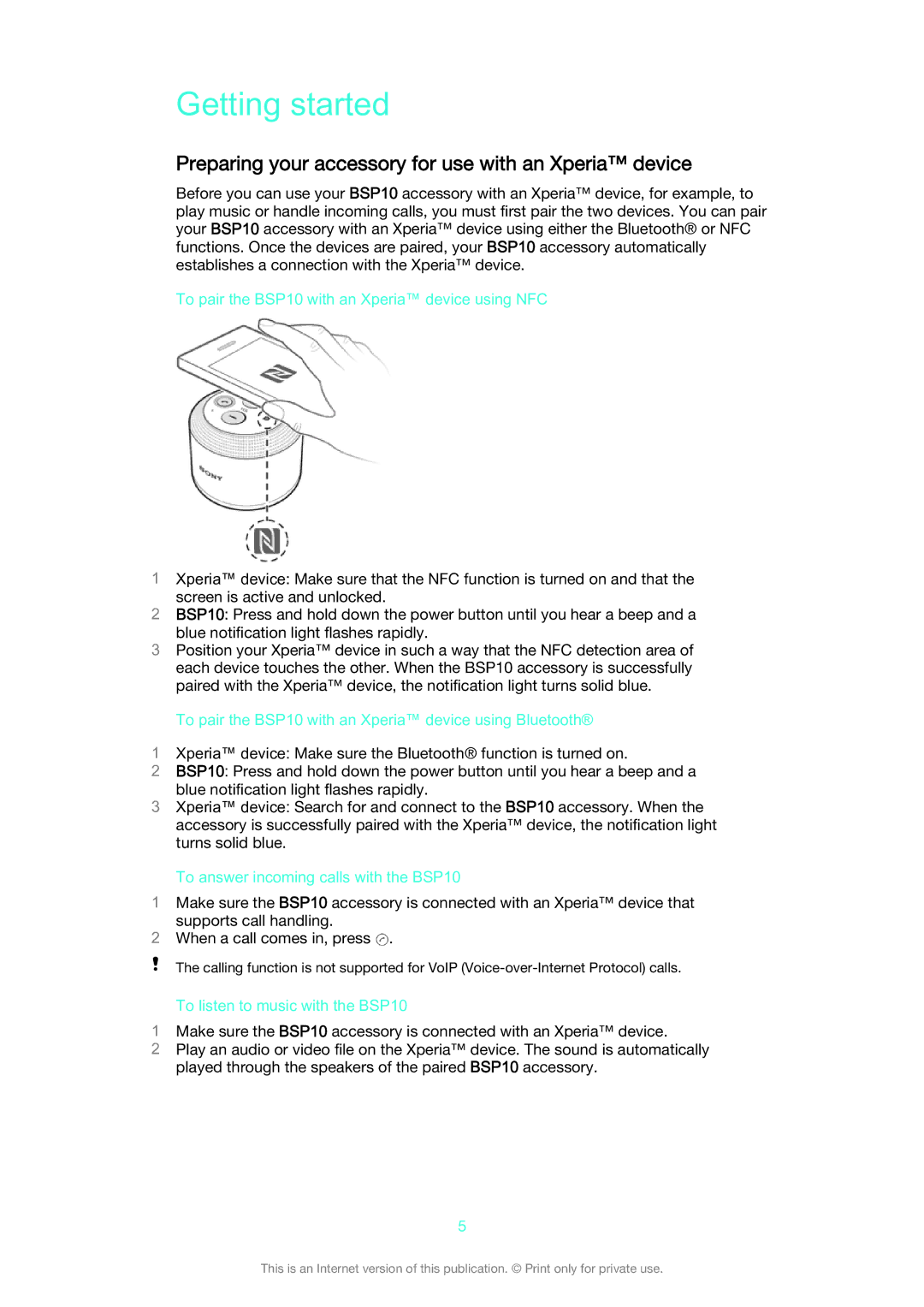 Sony BSP10 manual Getting started, Preparing your accessory for use with an Xperia device 