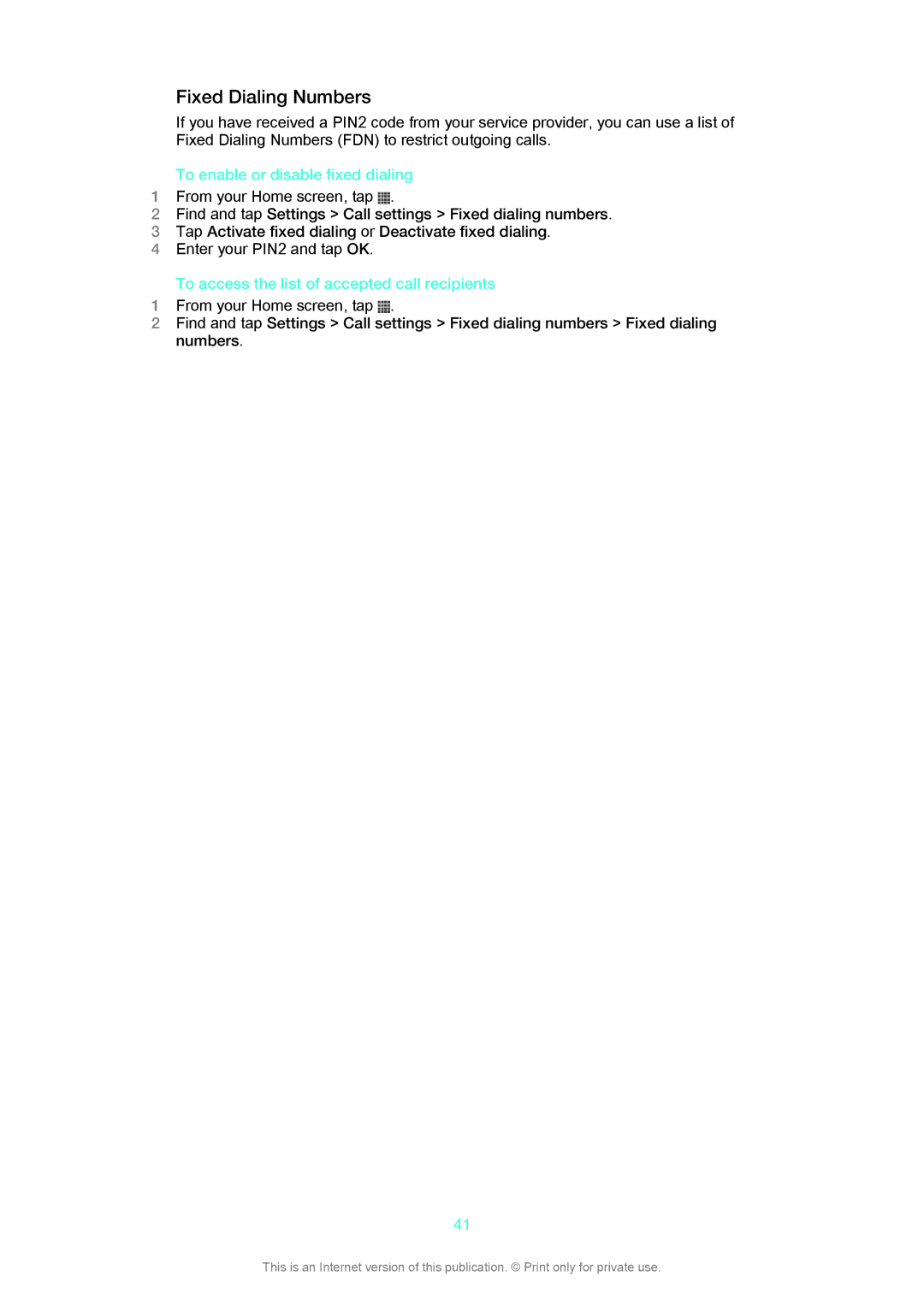 Sony C1505 manual Fixed Dialing Numbers, To enable or disable fixed dialing, To access the list of accepted call recipients 