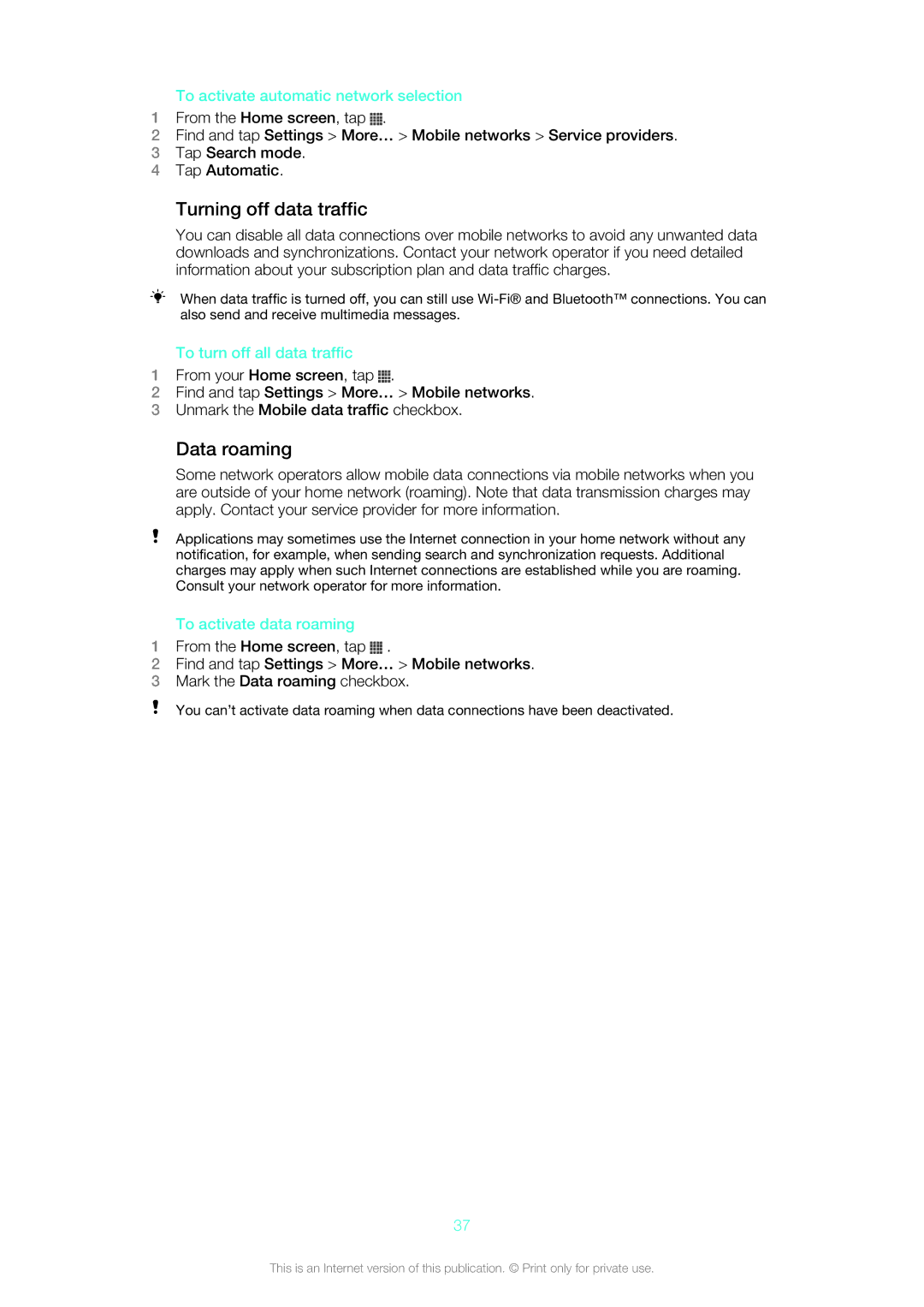 Sony C6502 Turning off data traffic, Data roaming, To activate automatic network selection, To turn off all data traffic 