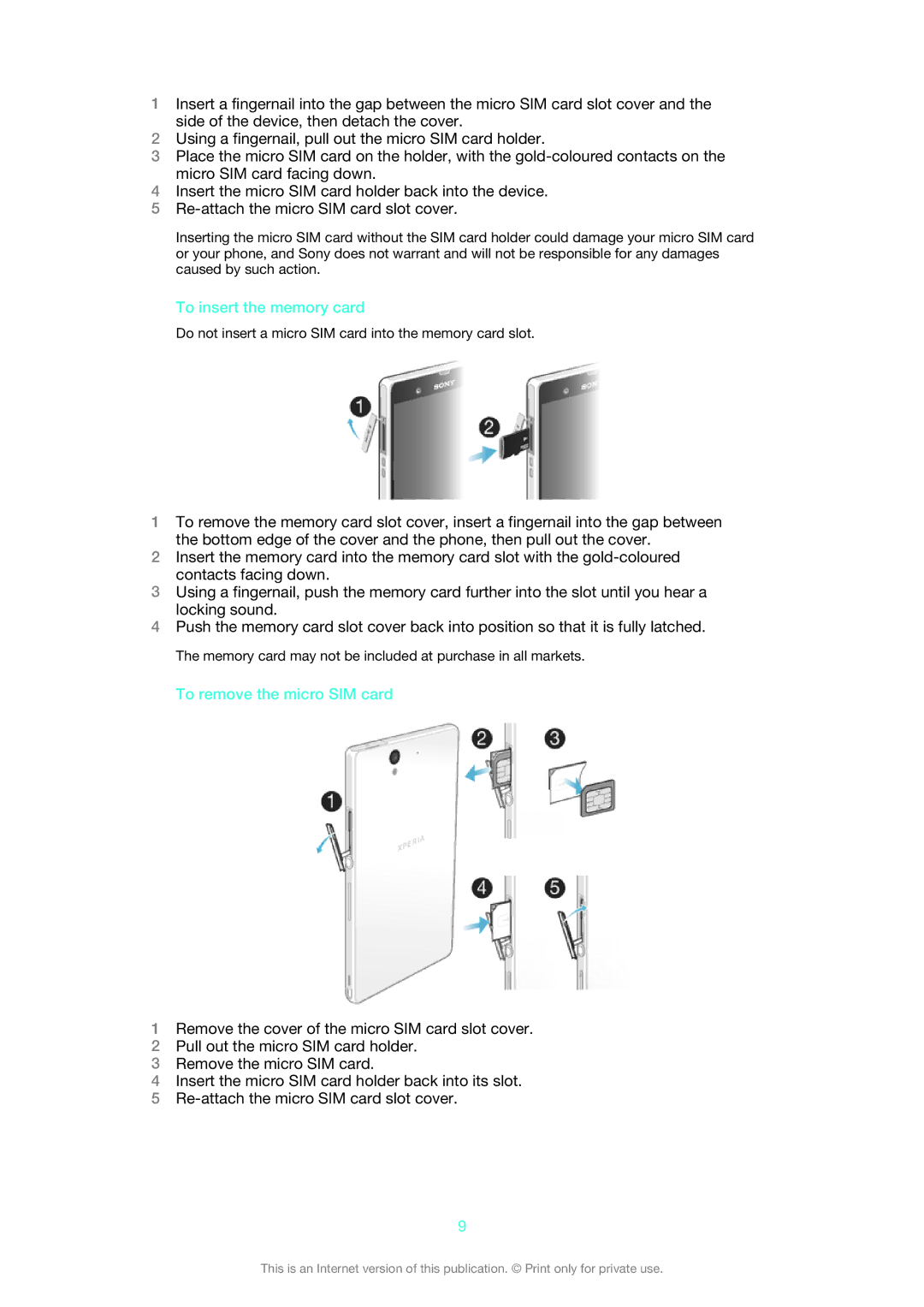 Sony C6606BK manual To insert the memory card, To remove the micro SIM card 