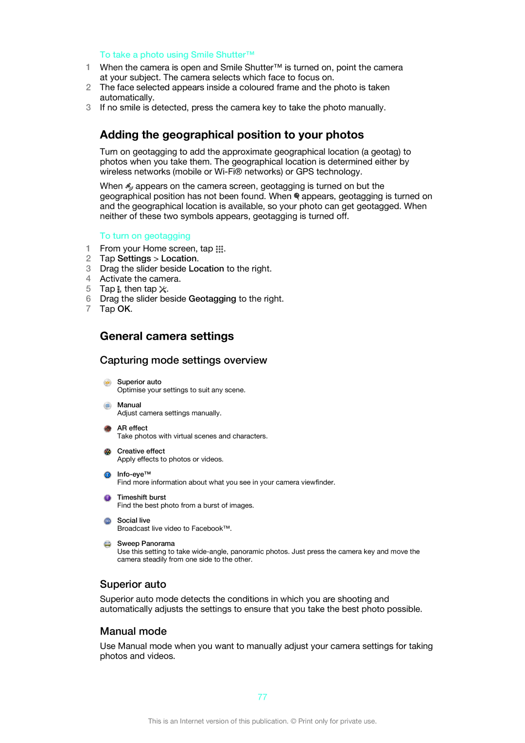 Sony C6902 Adding the geographical position to your photos, General camera settings, Capturing mode settings overview 