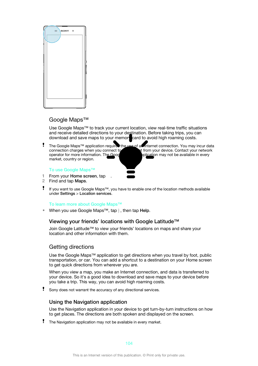 Sony C6902, C6903, C6906 manual Google Maps, Getting directions, Viewing your friends’ locations with Google Latitude 