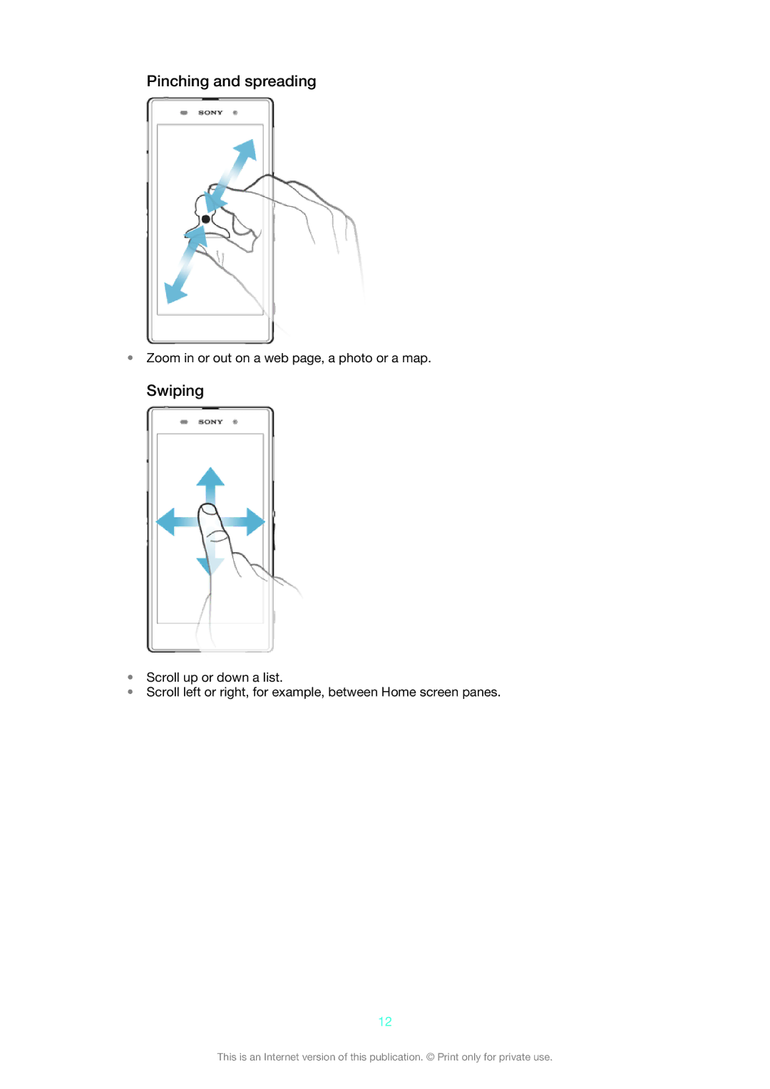 Sony C6903, C6906, C6902 manual Pinching and spreading, Swiping 