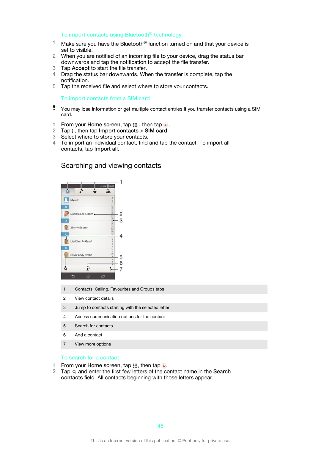 Sony C6906, C6903 Searching and viewing contacts, To import contacts using Bluetooth technology, To search for a contact 