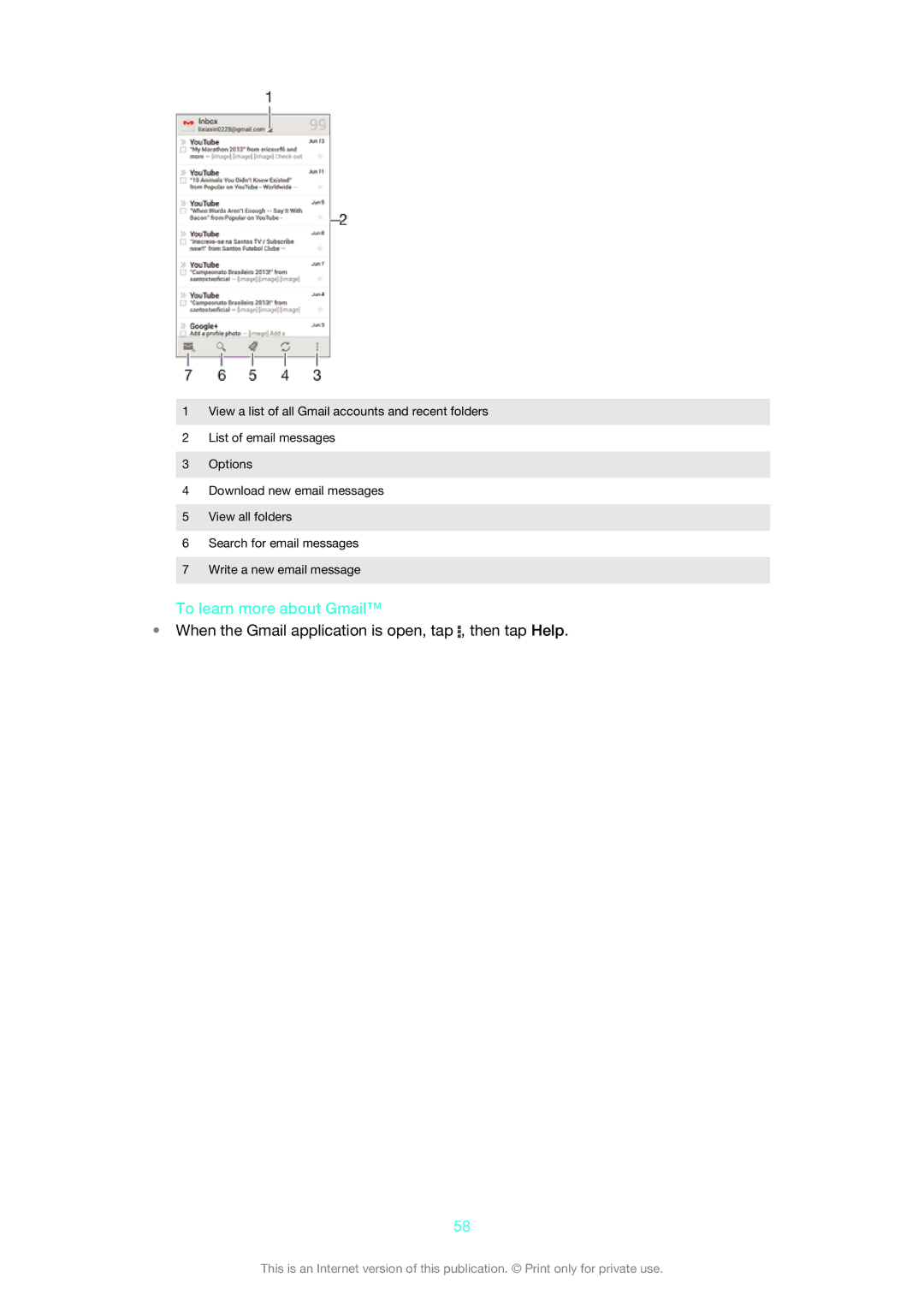 Sony C6906, C6903, C6902 manual To learn more about Gmail 