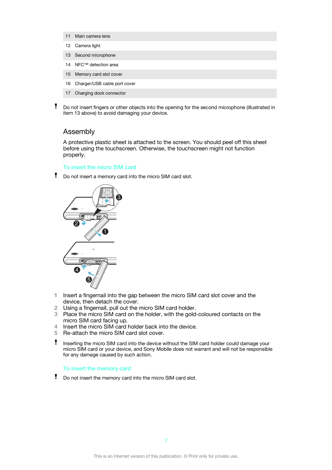 Sony C6906, C6903, C6902 manual Assembly, To insert the micro SIM card, To insert the memory card 