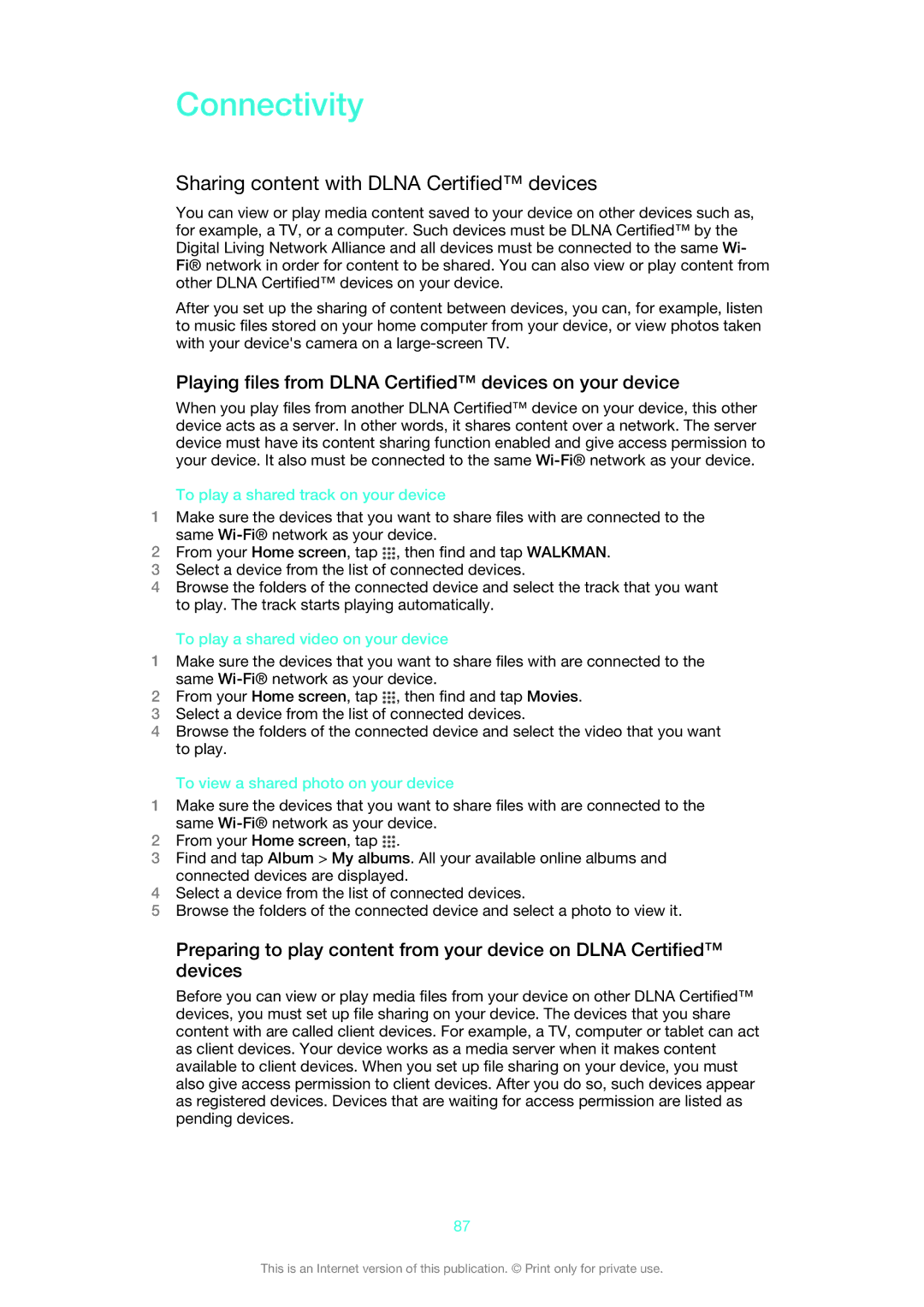 Sony C6903, C6906, C6902 manual Connectivity, Sharing content with Dlna Certified devices 