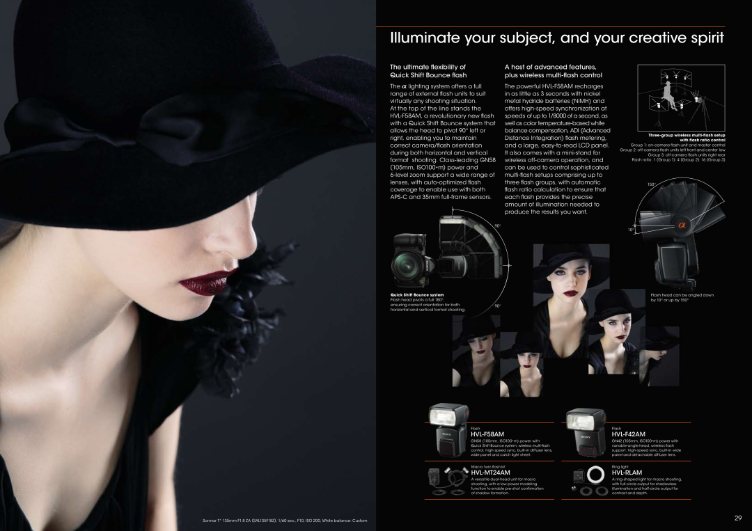 Sony CA649W Illuminate your subject, and your creative spirit, The ultimate ﬂexibility of Quick Shift Bounce ﬂash 