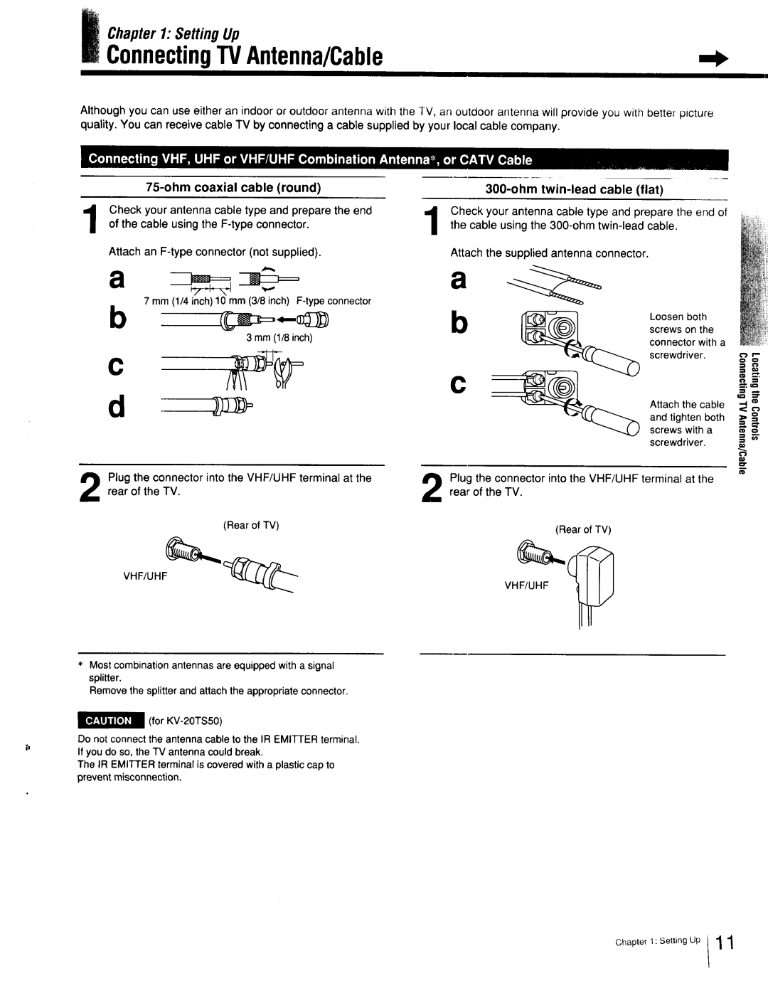 Sony Cable Box specifications ConnectingTVAntenna/Cable, Ohm coaxial cable round, Screwdriver 