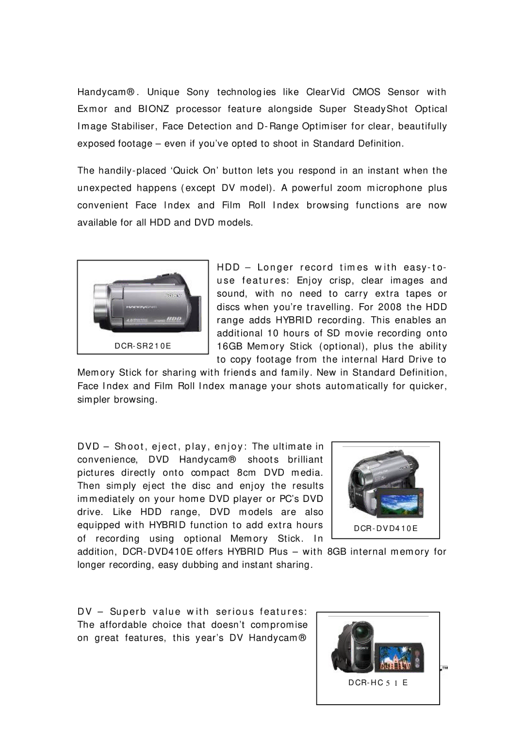 Sony Camorder manual HDD Longer record times with easy-to, DV Superb value with serious features 