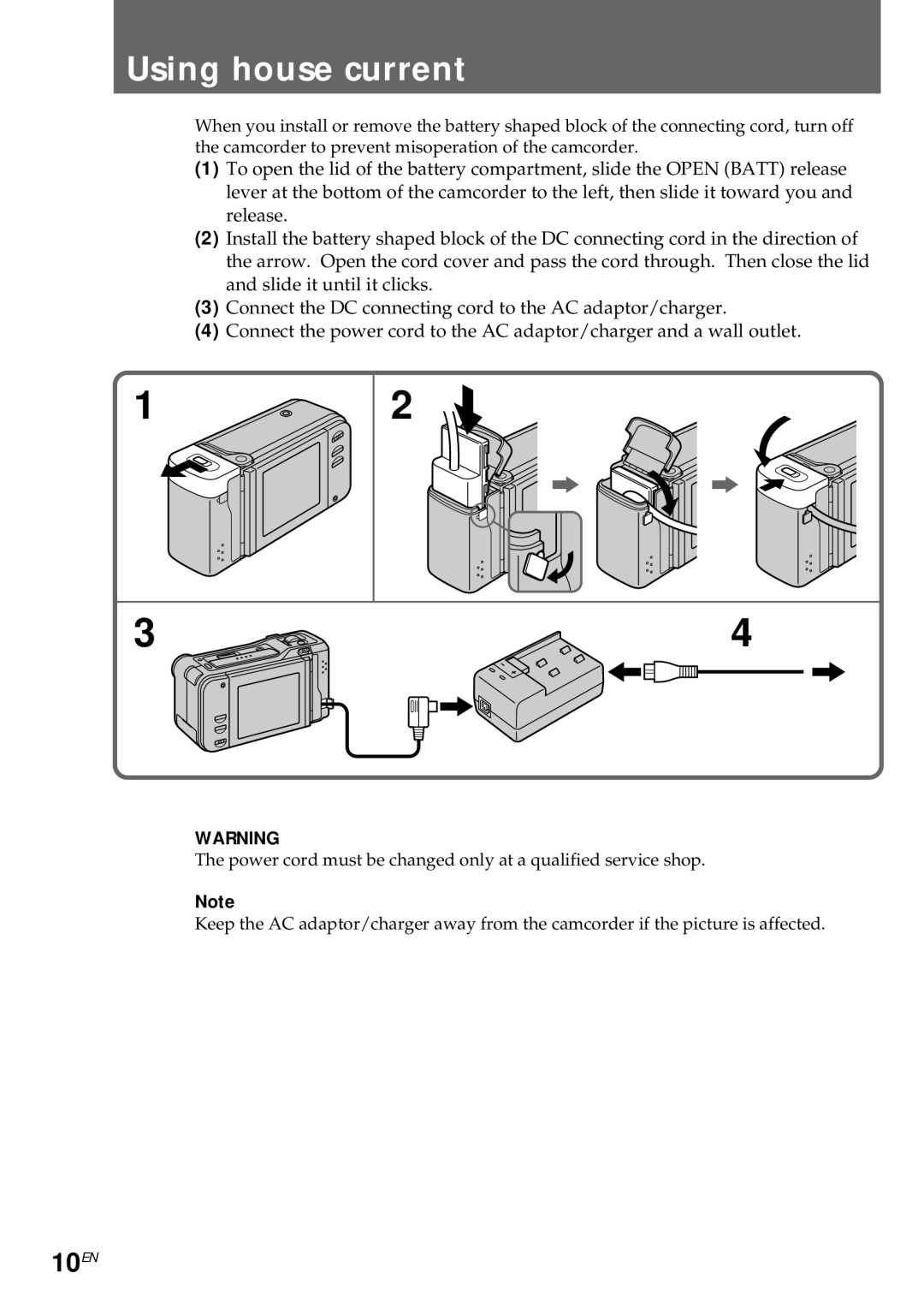 Sony CCD-CR1E manual Using house current, 10EN 