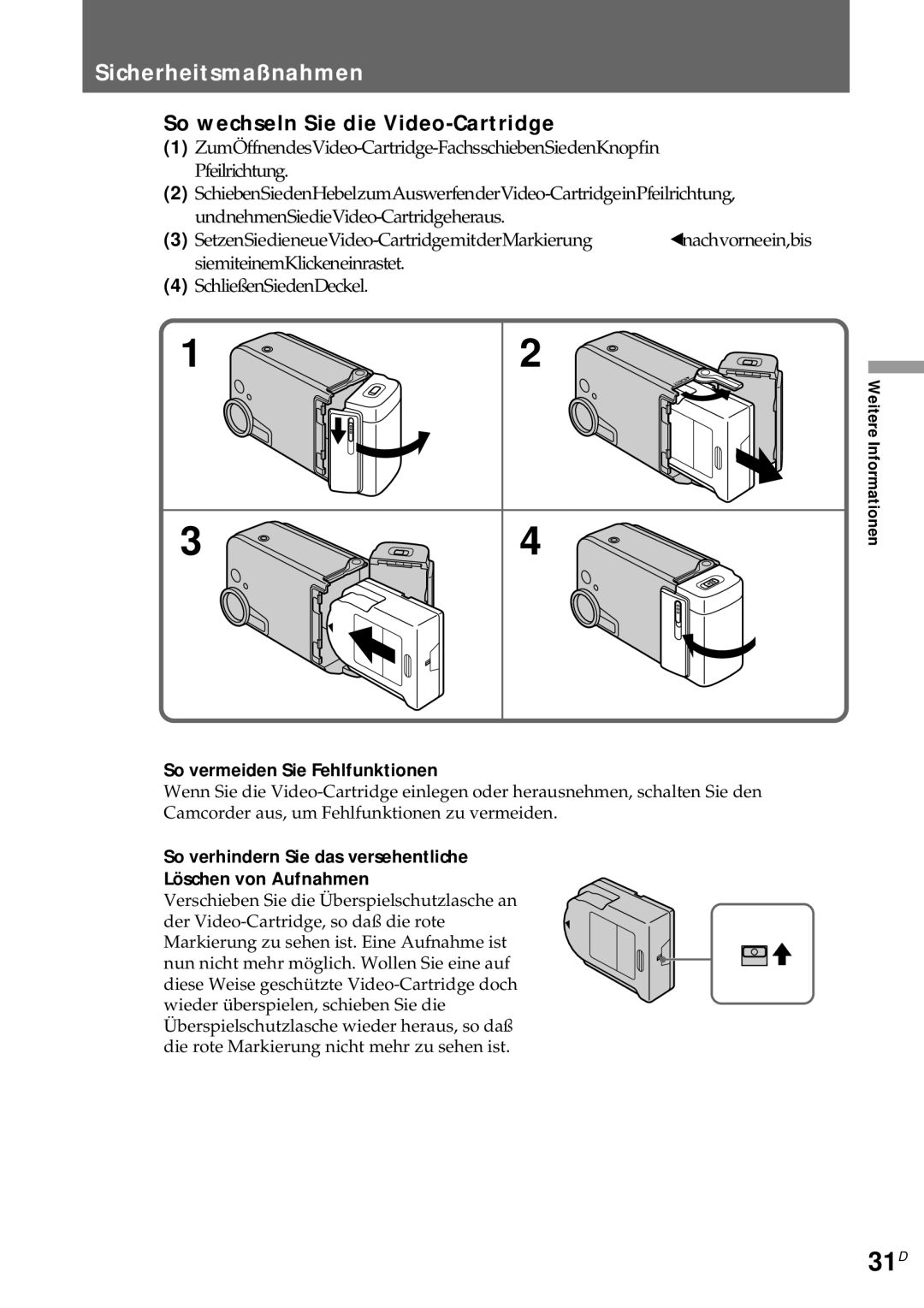 Sony CCD-CR1E manual 31D, Sicherheitsmaßnahmen, So wechseln Sie die Video-Cartridge, So vermeiden Sie Fehlfunktionen 