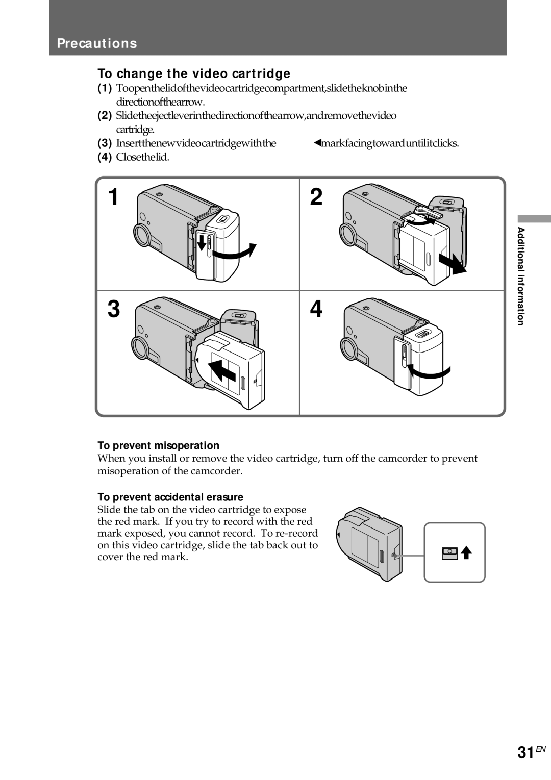 Sony CCD-CR1E 31EN, Precautions, To change the video cartridge, To prevent misoperation, To prevent accidental erasure 