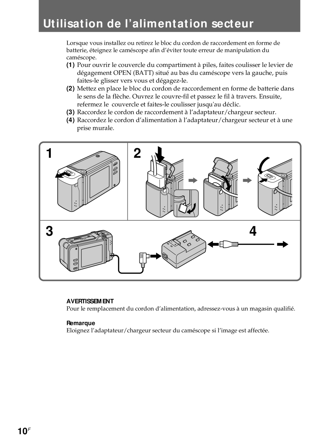 Sony CCD-CR1E manual Utilisation de l’alimentation secteur, 10F, Remarque 