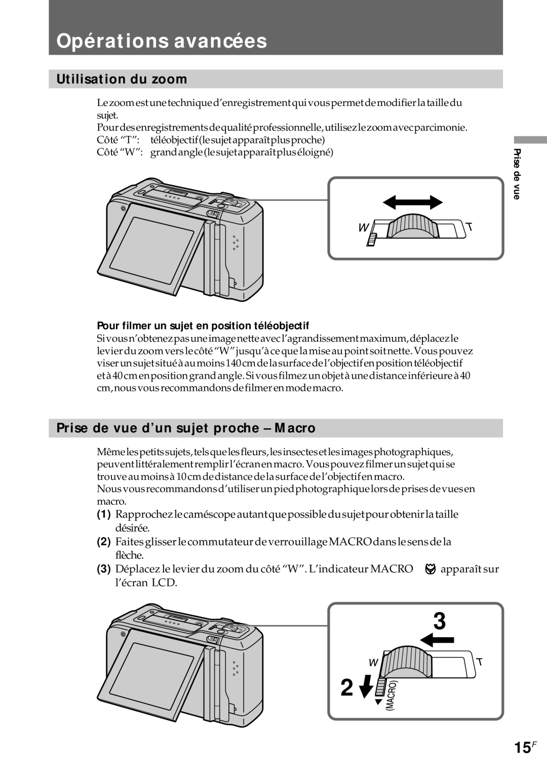 Sony CCD-CR1E manual Opérations avancées, 15F, Utilisation du zoom, Prise de vue d’un sujet proche Macro 