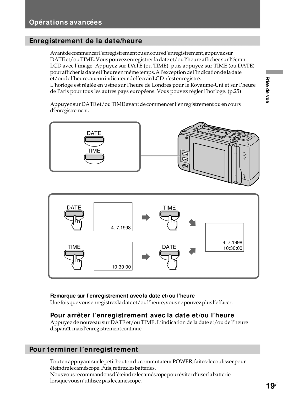 Sony CCD-CR1E manual 19F, Enregistrement de la date/heure, Pour arrêter l’enregistrement avec la date et/ou l’heure 