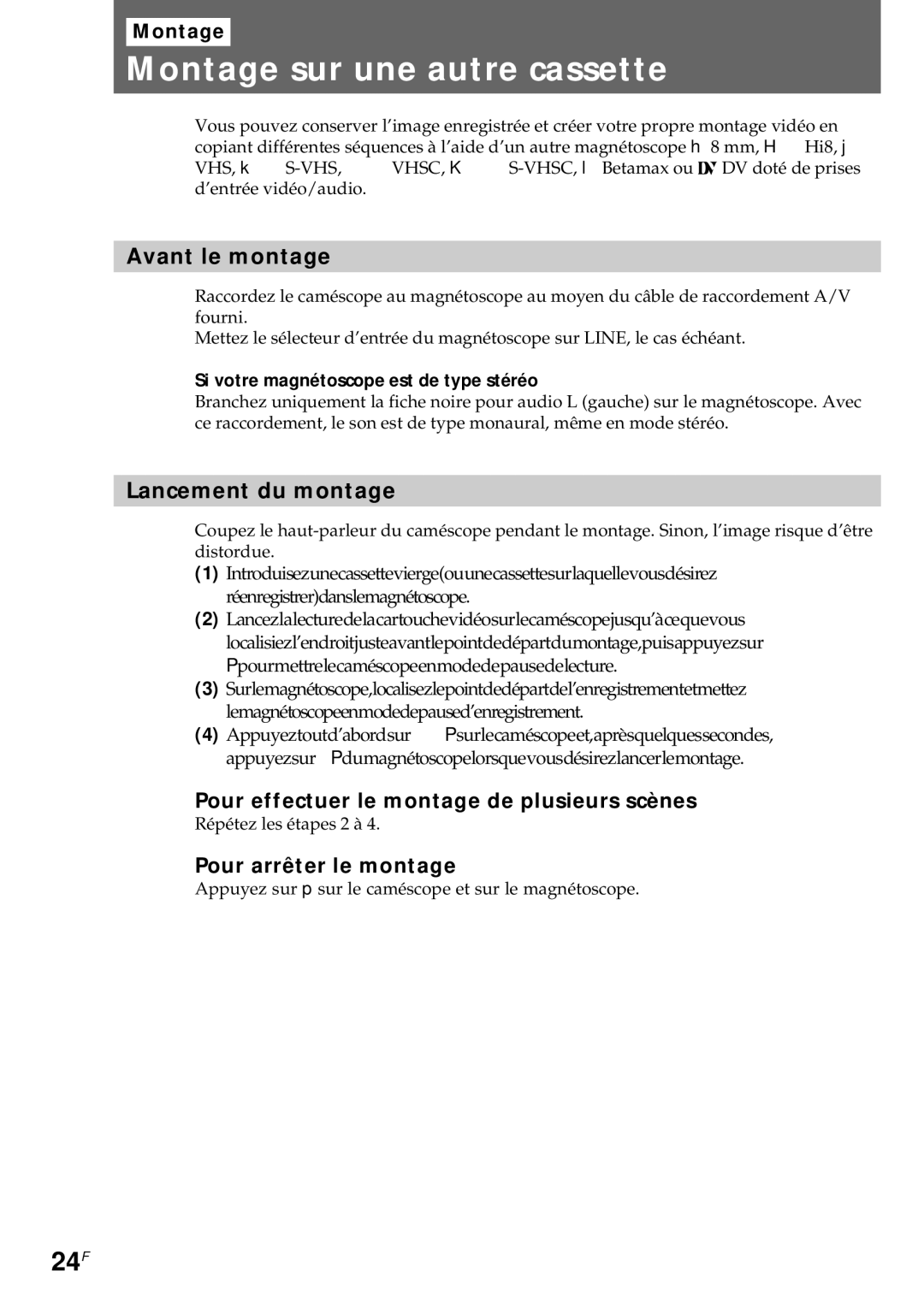 Sony CCD-CR1E manual Montage sur une autre cassette, 24F 