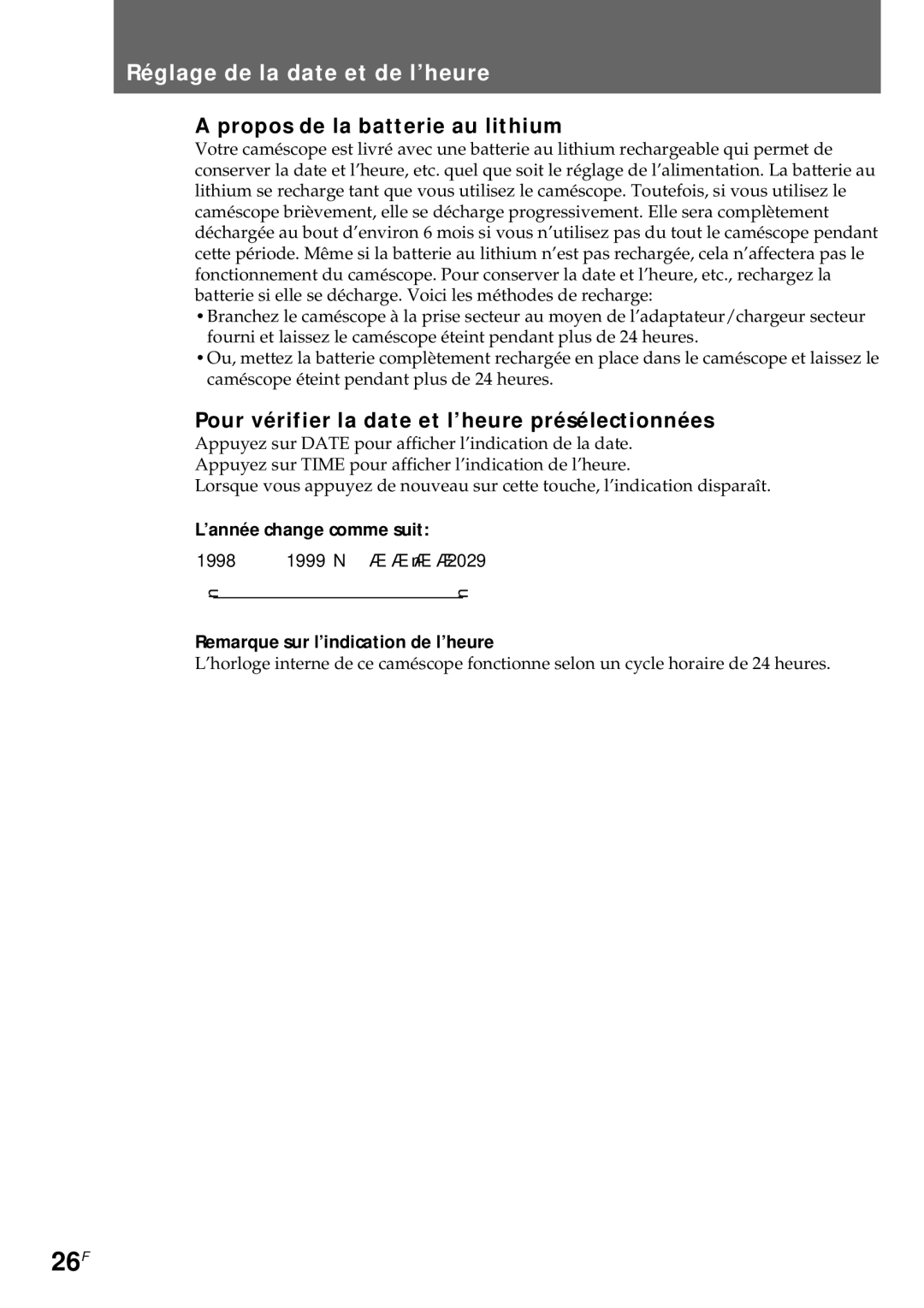 Sony CCD-CR1E manual 26F, Réglage de la date et de l’heure, Propos de la batterie au lithium 