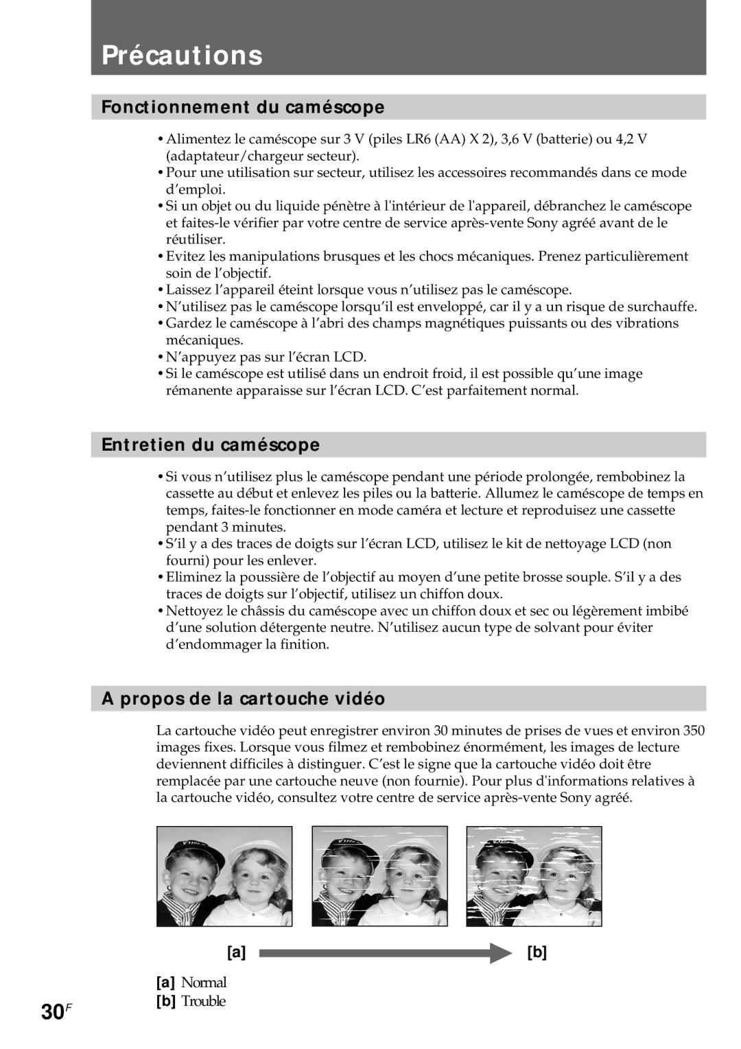 Sony CCD-CR1E manual Précautions, 30F, Fonctionnement du caméscope, Entretien du caméscope, Propos de la cartouche vidéo 