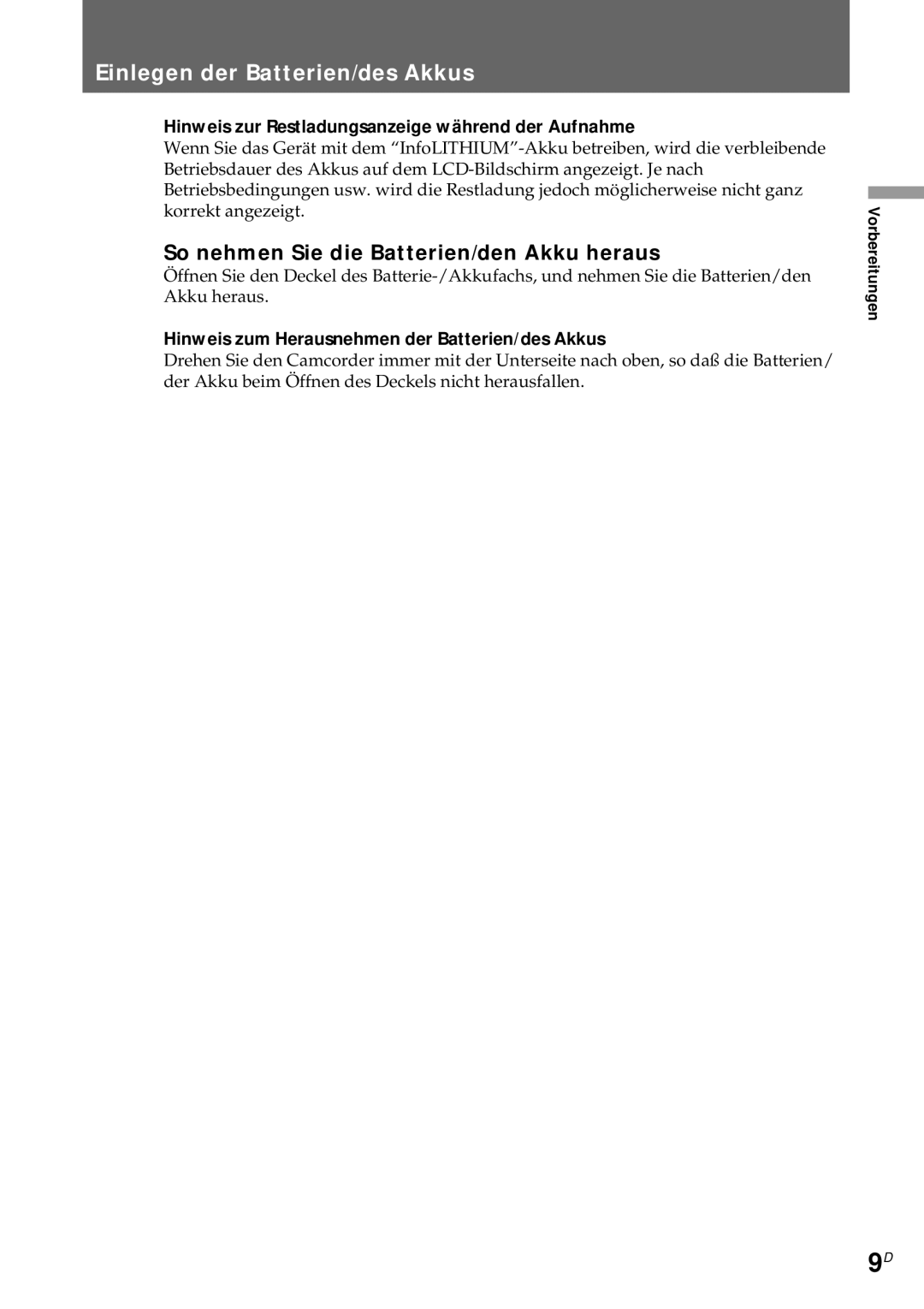 Sony CCD-CR1E manual Einlegen der Batterien/des Akkus, So nehmen Sie die Batterien/den Akku heraus 