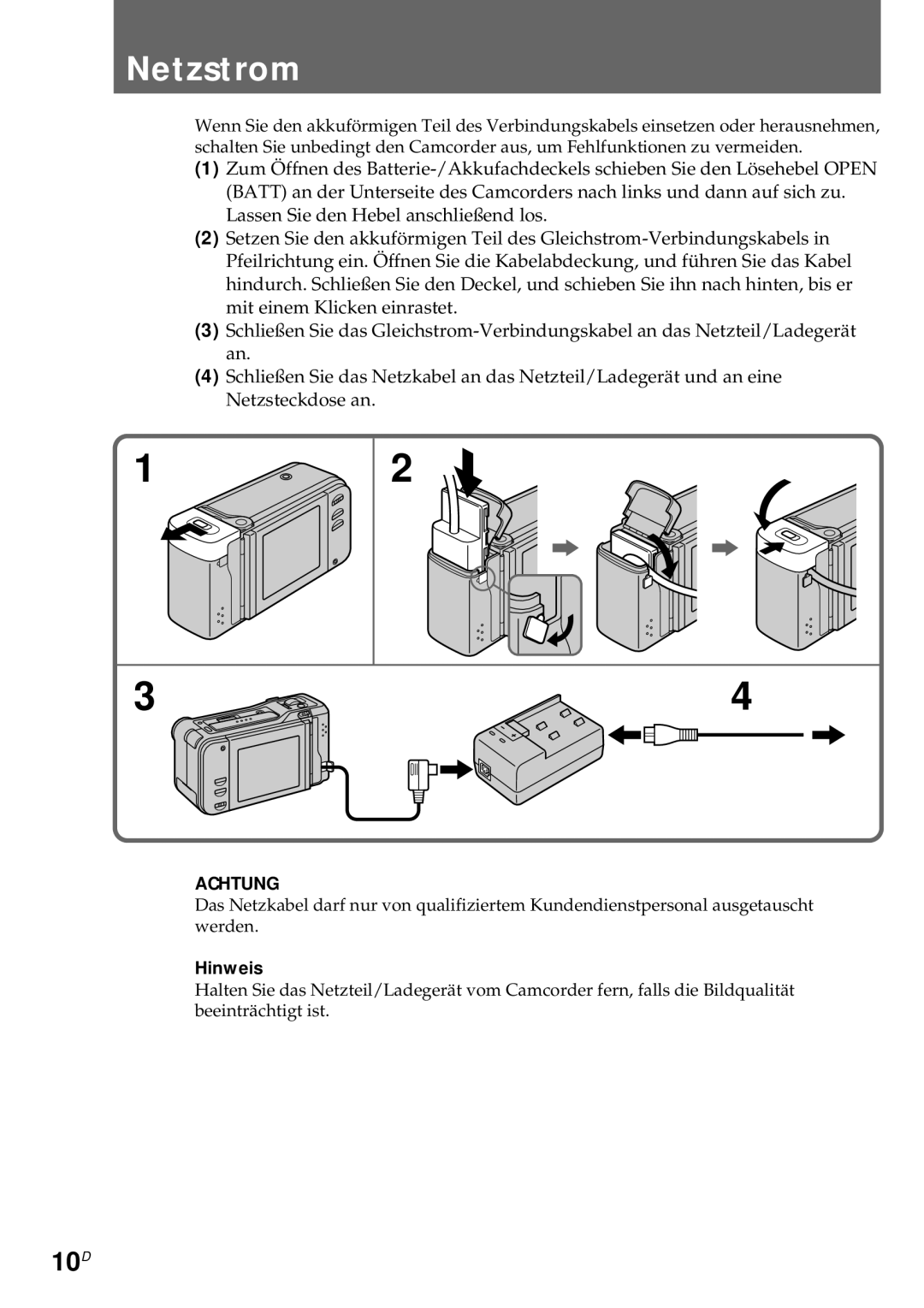 Sony CCD-CR1E manual Netzstrom, 10D, Hinweis 