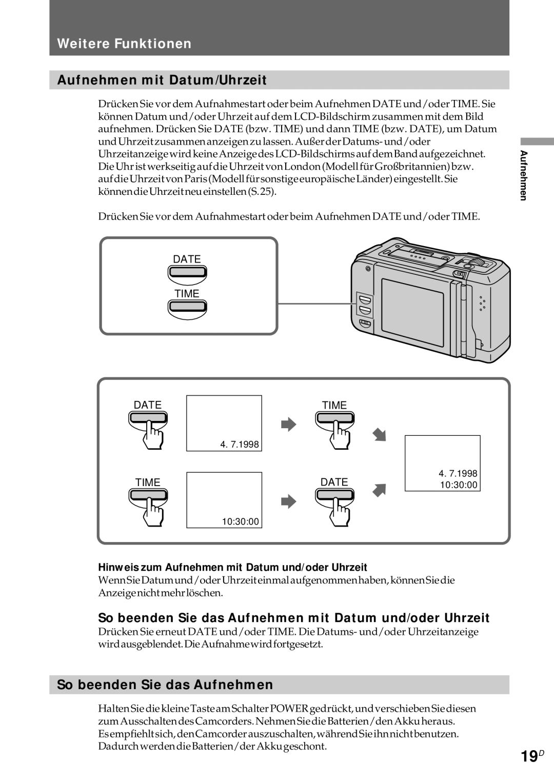 Sony CCD-CR1E manual 19D, Aufnehmen mit Datum/Uhrzeit, So beenden Sie das Aufnehmen mit Datum und/oder Uhrzeit 