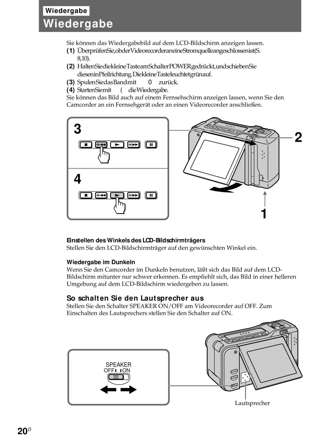 Sony CCD-CR1E manual 20D, So schalten Sie den Lautsprecher aus, Wiedergabe im Dunkeln 