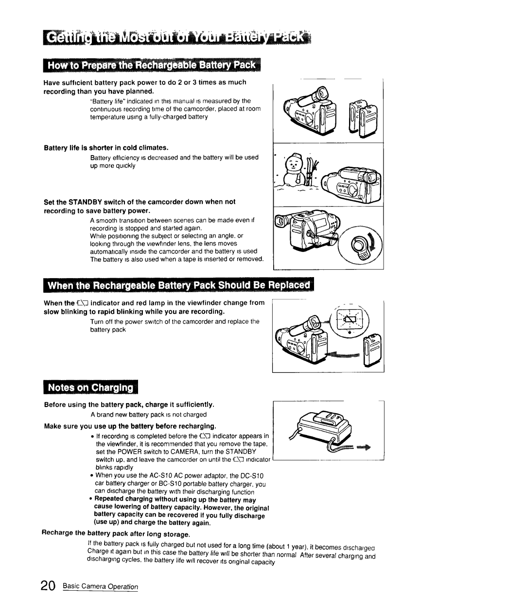 Sony CCD-FX310 operation manual Battery life is shorter in cold climates, Make sure you use up Battery before recharging 