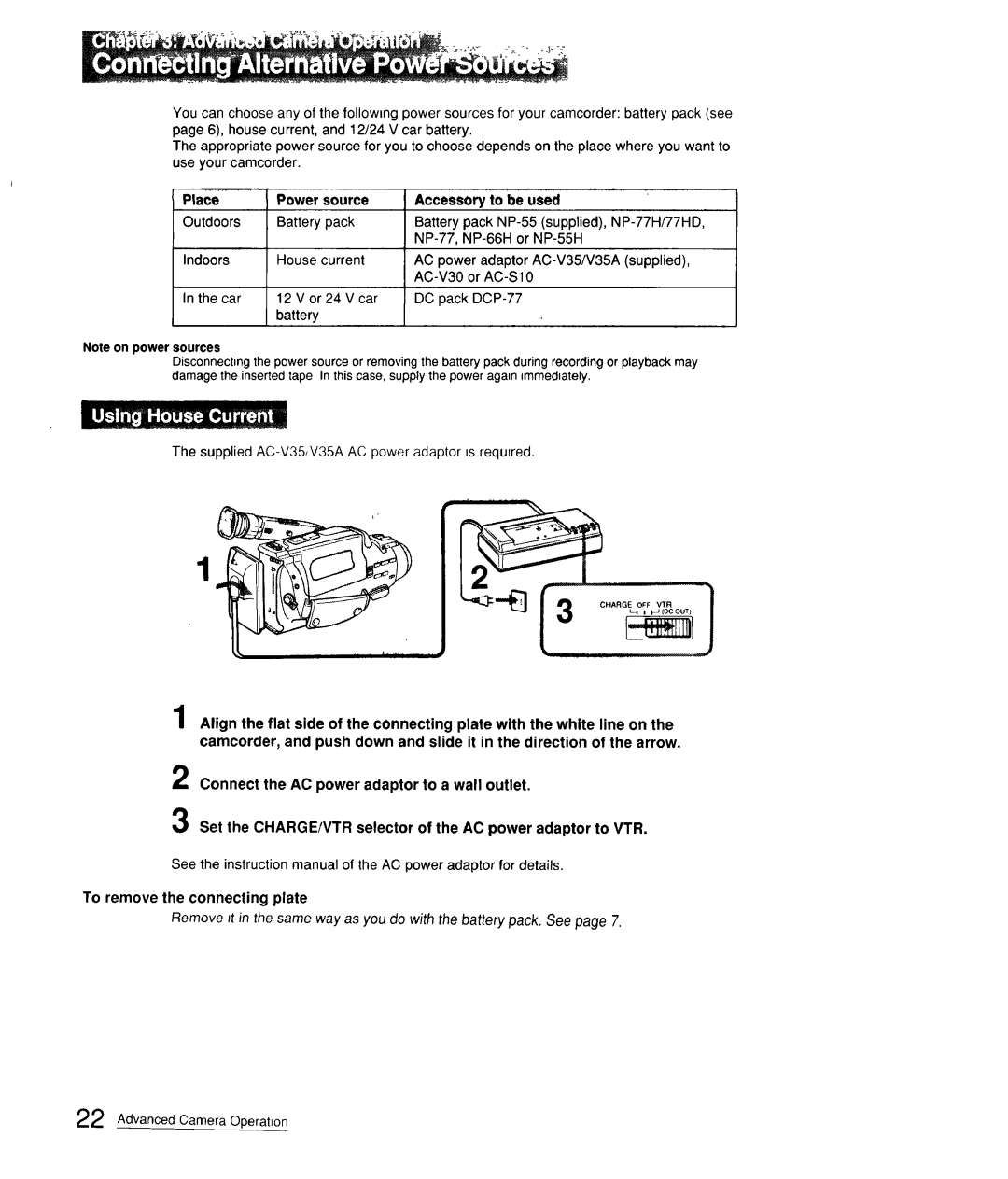 Sony CCD-FX310 operation manual Place Power source Accessory to be used 