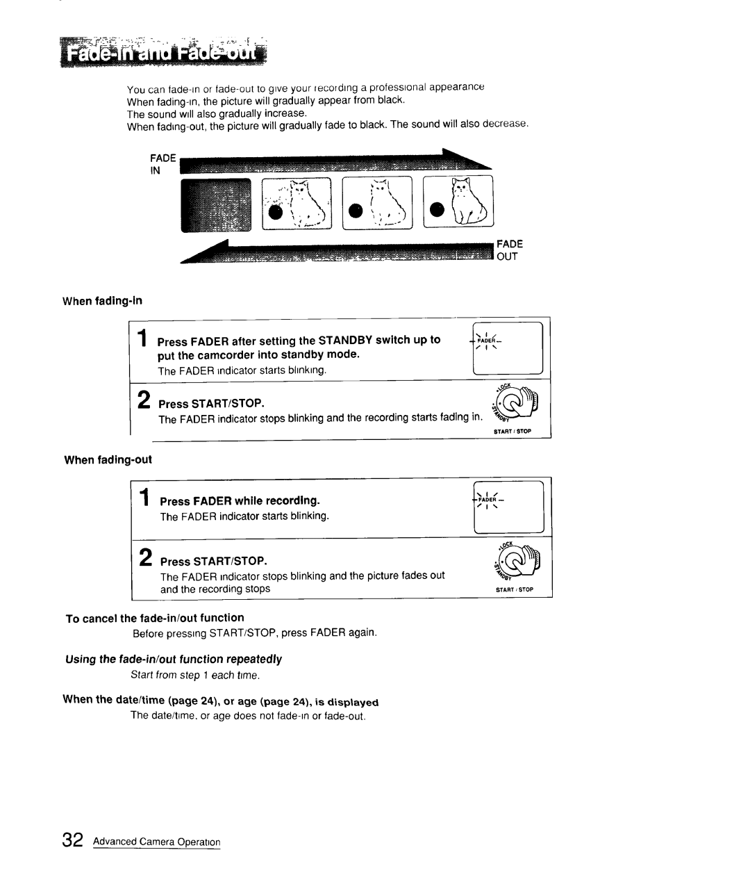 Sony CCD-FX310 operation manual Press Fader while recording FADERindicatorstarts blinking, When fading-out 