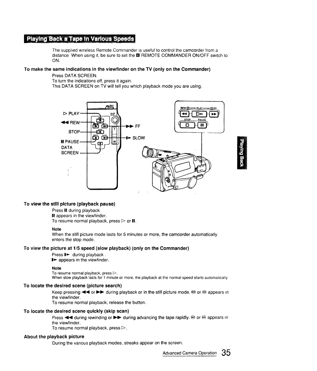 Sony CCD-FX310 operation manual To view the still picture playback pause, To locate the desired scene picture search 