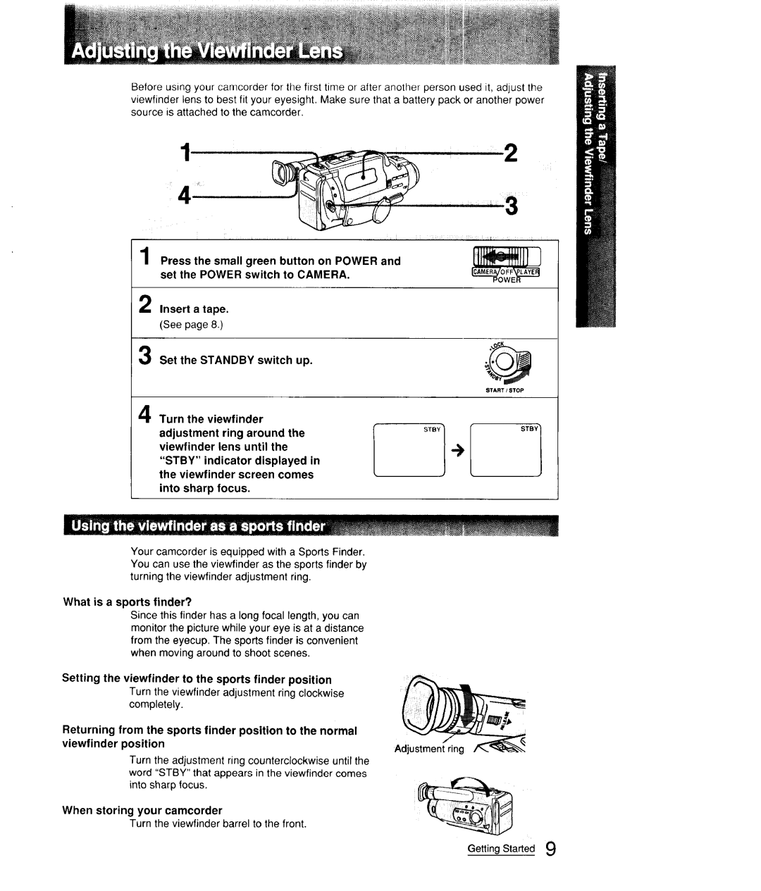 Sony CCD-FX310 Press the small Green button on Power, What is a sports finder?, When storing your camcorder 