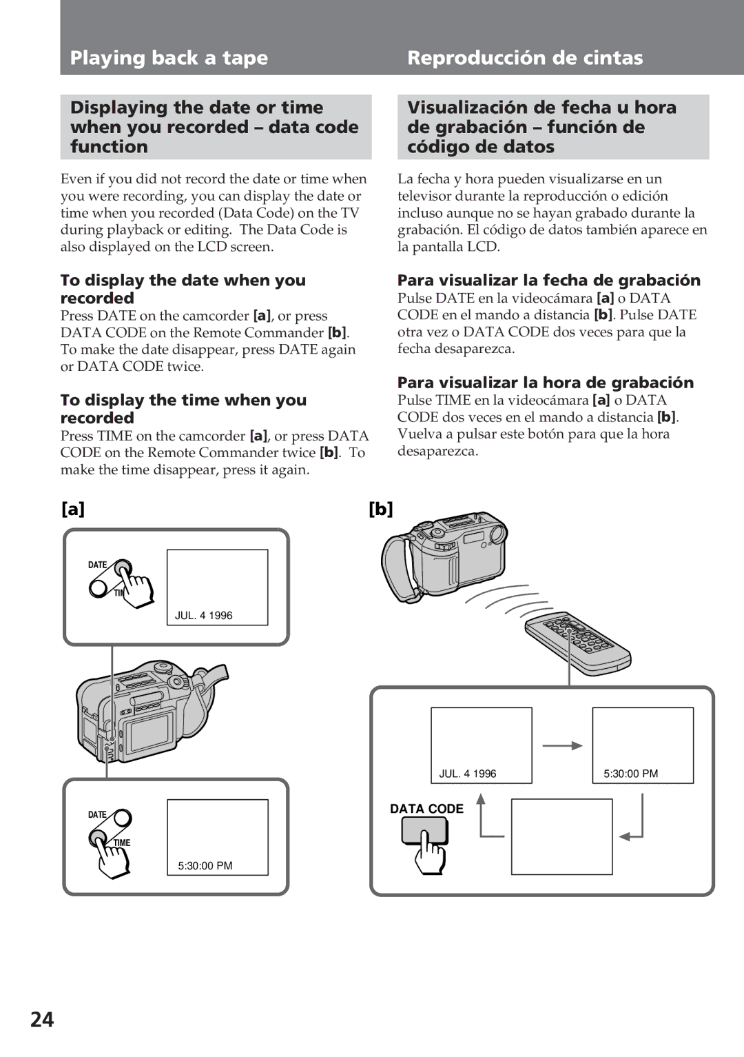 Sony CCD-SC55 operating instructions To display the date when you recorded, To display the time when you recorded 