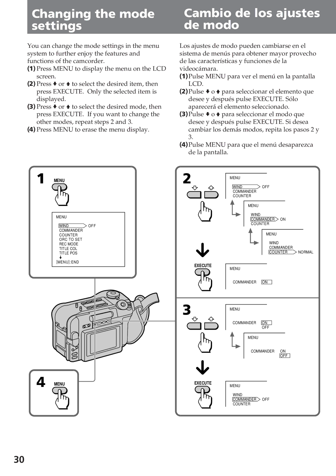 Sony CCD-SC55 operating instructions Changing the mode settings, Cambio de los ajustes de modo 