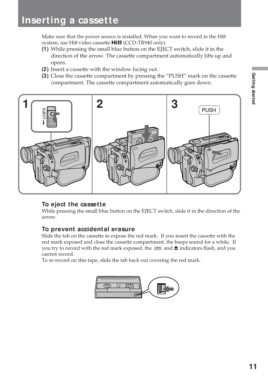 Sony CCD-TR311 operating instructions Inserting a cassette, To eject the cassette, To prevent accidental erasure 